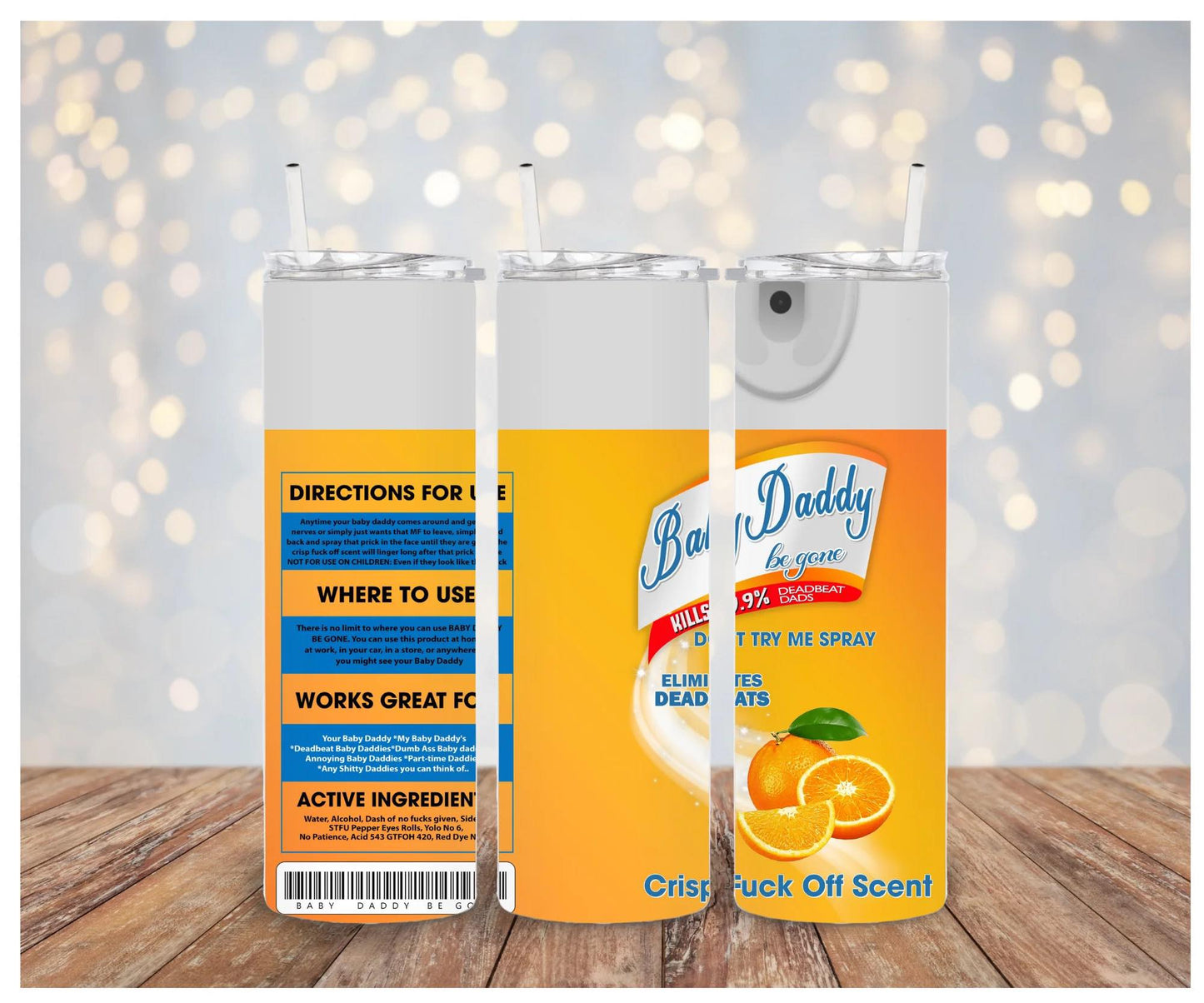 Baby Daddy Don't Try Me Spray